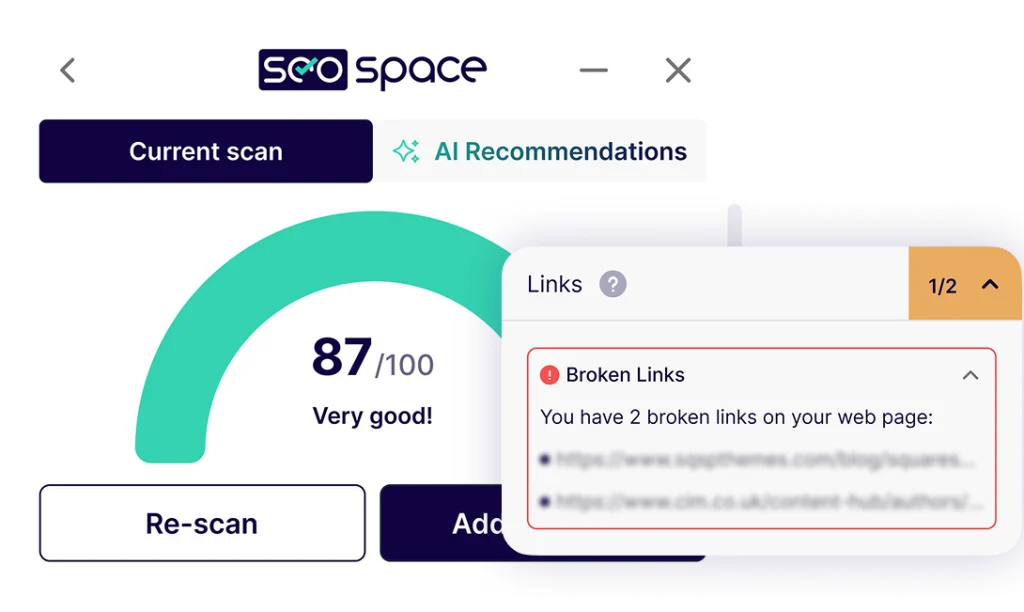 The SEOSpace extension panel showing a page score of 87 out of 100 marked “Very good!”, with a Links section expanded to reveal two broken links found on the page